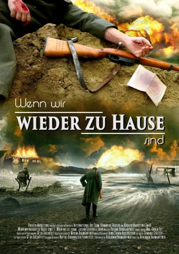 Filmplakat „Wenn wir wieder zu Hause sind“