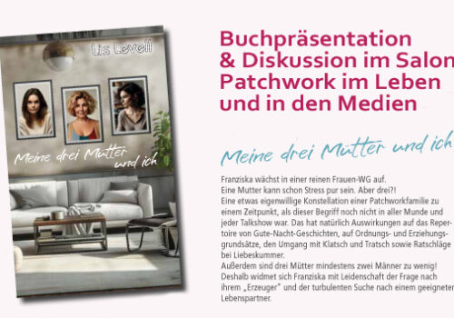 Patchwork im Leben und in den Medien
