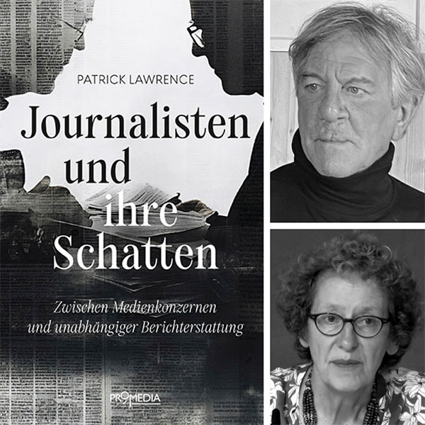 Cover Journalisten und ihre Schatten, Patrick Lawrence, Eva-Maria Föllmer-Müller